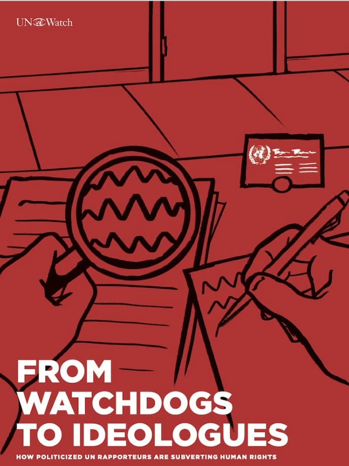 FROM WATCHDOGS TO IDEOLOGUES, UN Watch, May 2026